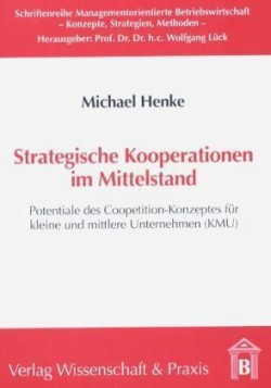 Strategische Kooperationen im Mittelstand.