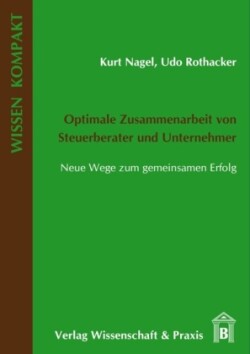 Optimale Zusammenarbeit von Steuerberater und Unternehmer.