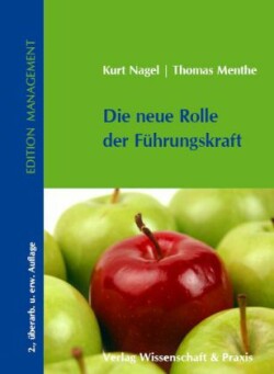 Die neue Rolle der Führungskraft.