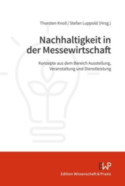 Nachhaltigkeit in der Messewirtschaft