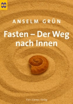 Fasten, Der Weg nach Innen