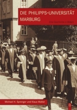 Die Philipps-Universität Marburg