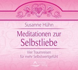 Meditationen zur Selbstliebe, Audio-CD