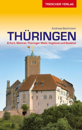 TRESCHER Reiseführer Thüringen