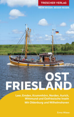 TRESCHER Reiseführer Ostfriesland