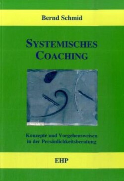 Systemisches Coaching