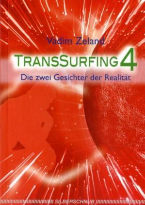 Transsurfing 4