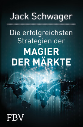 Die erfolgreichsten Strategien der Magier der Märkte