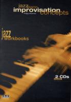 JAZZ PIANO IMPROVISATIONS CONCEPTS BOOK2
