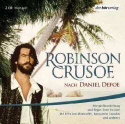 Robinson Crusoe, 2 Audio-CDs