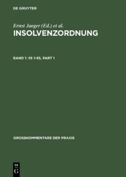 Insolvenzordnung, Bd. Band 1, §§ 1-55