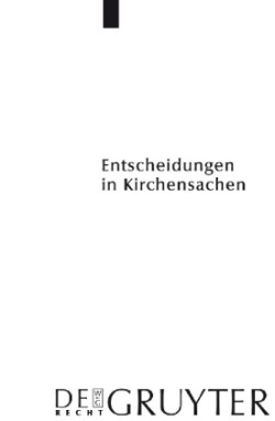 Entscheidungen in Kirchensachen seit 1946, Band 47, 1.1.-31.12.2005