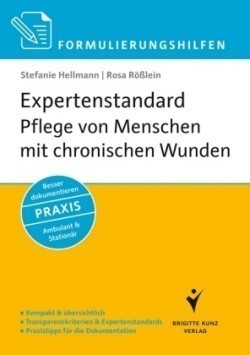 Expertenstandard Pflege von Menschen mit chronischen Wunden