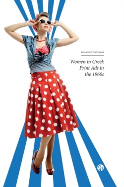 Women in Greek Print Ads in the 1960s