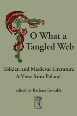 "O, What a Tangled Web"