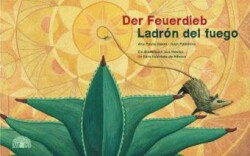 Der Feuerdieb. Ladrón del Fuego