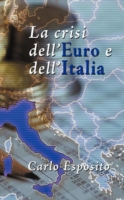 Crisi Dell'euro E Dell'italia