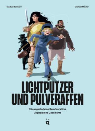 Lichtputzer und Pulveraffen