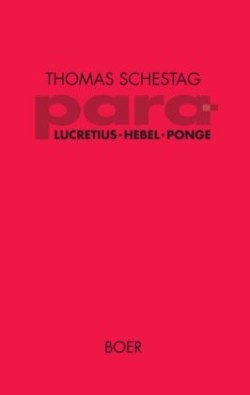 para - Titus Lucretius Carus, Johann Peter Hebel, Francis Ponge