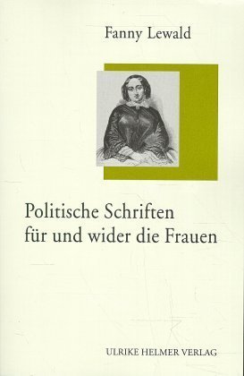 Politische Schriften für und wider die Frauen