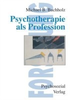 Psychotherapie als Profession