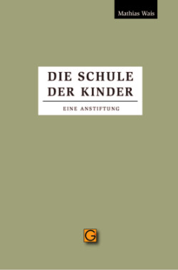 Die Schule der Kinder