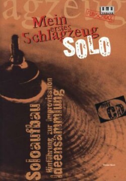 Mein erstes Schlagzeug-Solo