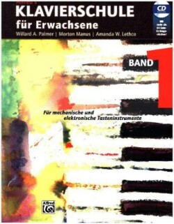 Alfred's Klavierschule für Erwachsene, m. 1 Audio-CD.Bd.1