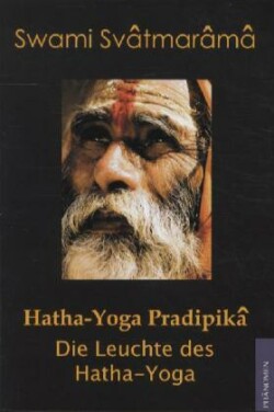 Hatha-Yoga Pradipikâ