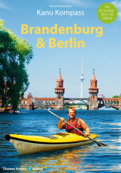 Kanu Kompass Brandenburg & Berlin
