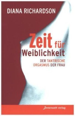 Zeit für Weiblichkeit