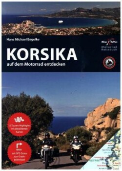 Motorrad Reiseführer Korsika