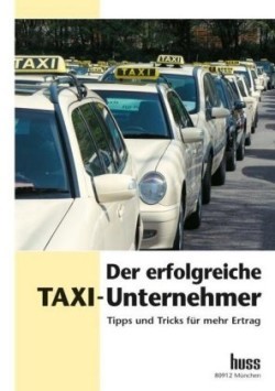 Der erfolgreiche Taxi-Unternehmer