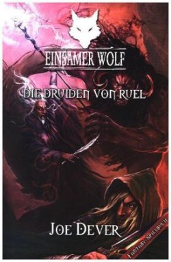 Einsamer Wolf - Die Druiden von Ruel
