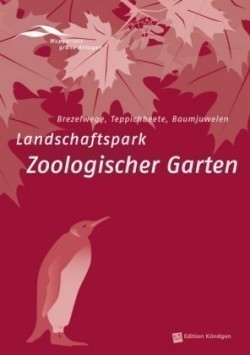 Landschaftspark Zoologischer Garten