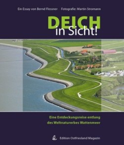 Deich in Sicht!