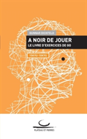 Noir de Jouer