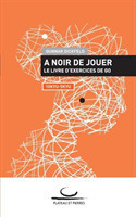 Noir de Jouer