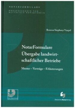 NotarFormulare Übergabe landwirtschaftlicher Betriebe