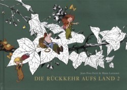 Die Rückkehr aufs Land / Die Rückkehr aufs Land 2. Bd.2
