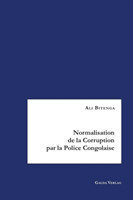 Normalisation de la Corruption par la Police Congolaise