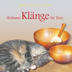 Heilsame Klänge für Tiere, Audio-CD