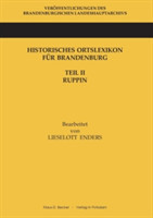 Historisches Ortslexikon fur Brandenburg, Teil II, Ruppin