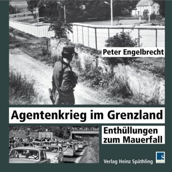 Agentenkrieg im Grenzland