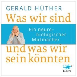 Was wir sind und was wir sein könnten, 4 Audio-CDs