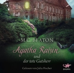 Agatha Raisin und der tote Gutsherr, 1 Audio-CD