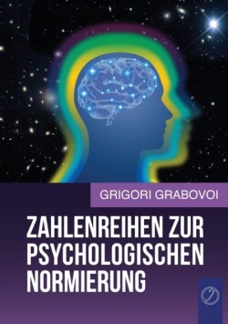 ZAHLENREIHEN ZUR PSYCHOLOGISCHEN NORMIERUNG (GERMAN Edition)