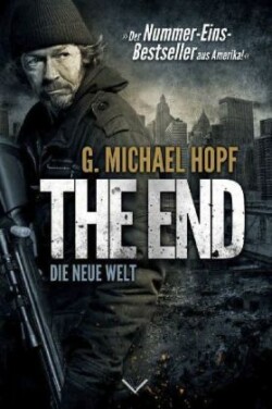 THE END - DIE NEUE WELT