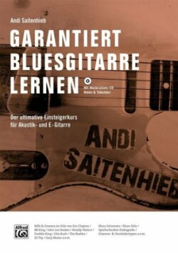 Garantiert Bluesgitarre lernen, m. CD-ROM