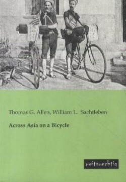 Across Asia on a Bicycle